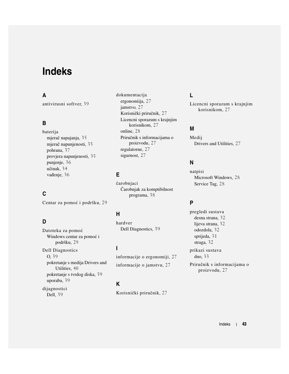 Indeks | Dell Latitude D531 (Mid 2007) User Manual | Page 43 / 224