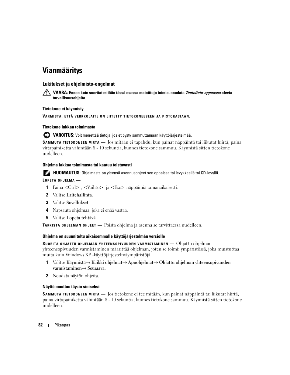 Vianmääritys, Lukitukset ja ohjelmisto-ongelmat | Dell Latitude D531 (Mid 2007) User Manual | Page 82 / 224