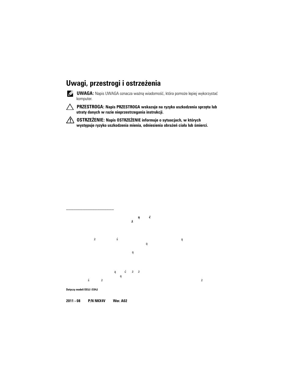 Uwagi, przestrogi i ostrzeżenia | Dell POWERVAULT MD3620F User Manual | Page 110 / 222