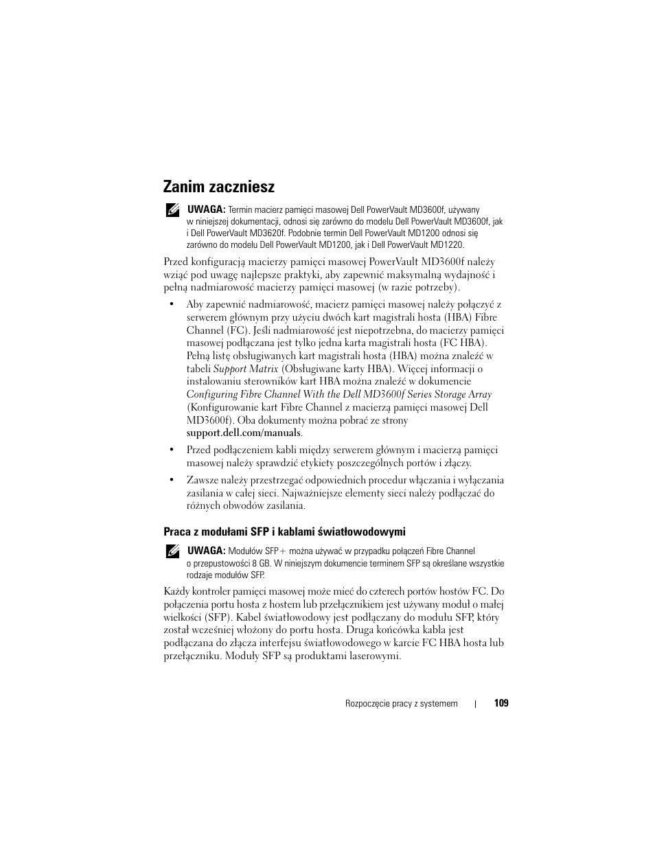 Zanim zaczniesz, Praca z modułami sfp i kablami światłowodowymi | Dell POWERVAULT MD3620F User Manual | Page 111 / 222