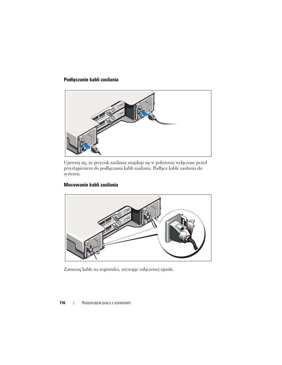 Podłączanie kabli zasilania, Mocowanie kabli zasilania | Dell POWERVAULT MD3620F User Manual | Page 118 / 222