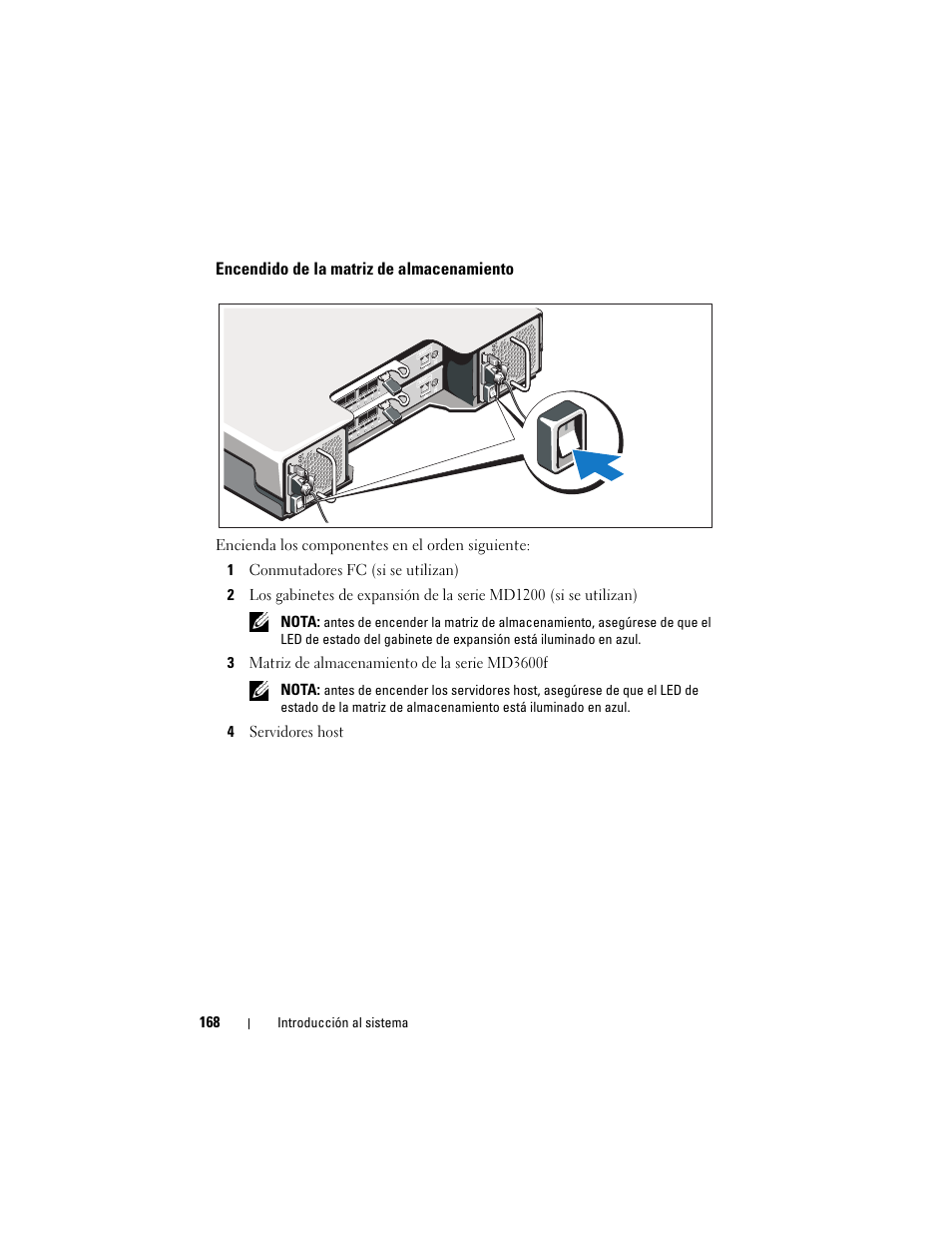 Encendido de la matriz de almacenamiento | Dell POWERVAULT MD3620F User Manual | Page 170 / 222