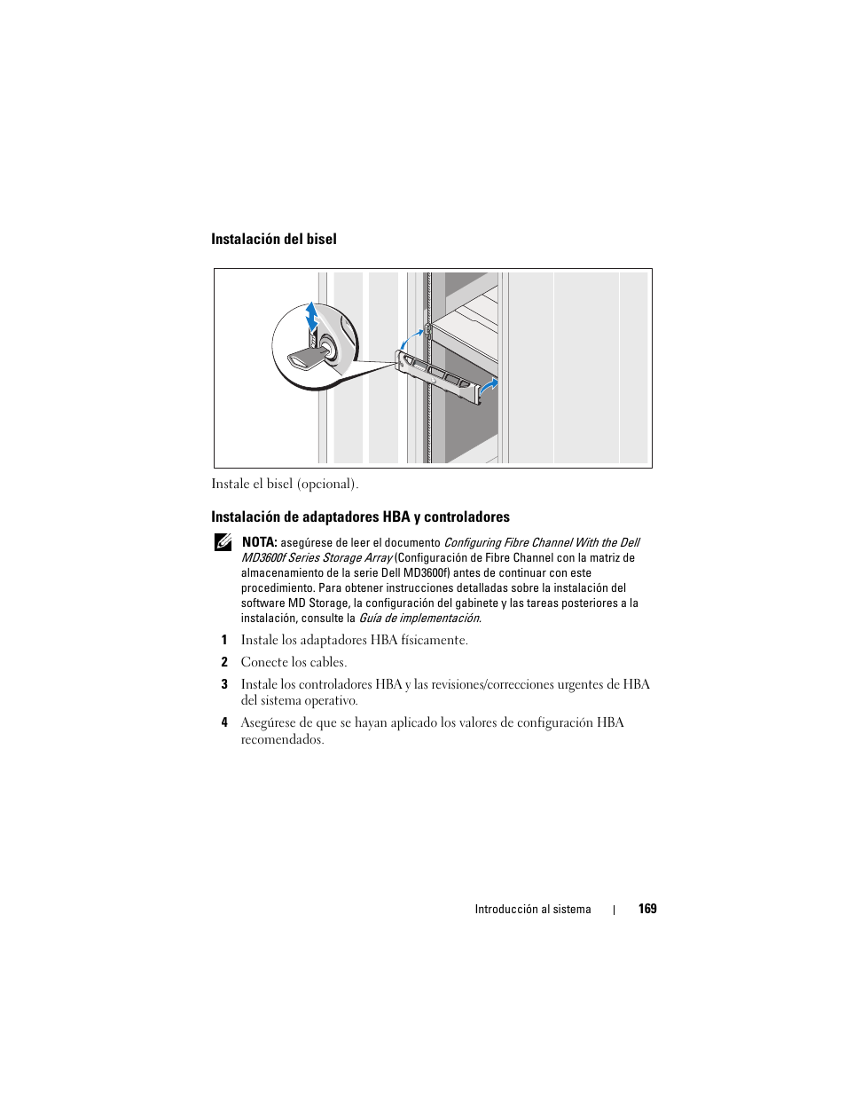 Instalación del bisel, Instalación de adaptadores hba y controladores | Dell POWERVAULT MD3620F User Manual | Page 171 / 222