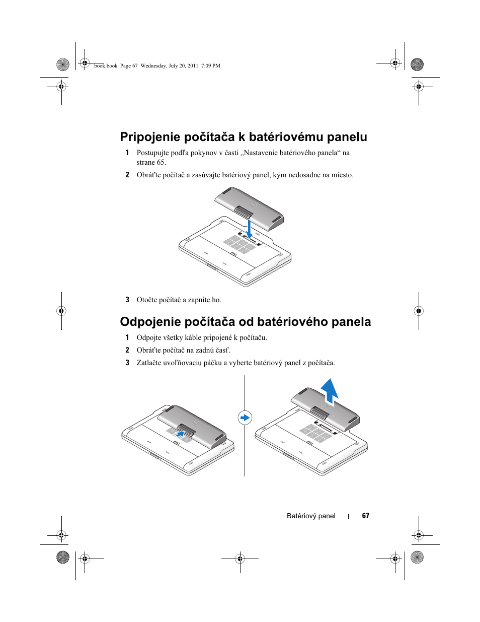 Pripojenie počítača k batériovému panelu, Odpojenie počítača od batériového panela | Dell Latitude E5420 (Early 2011) User Manual | Page 69 / 96