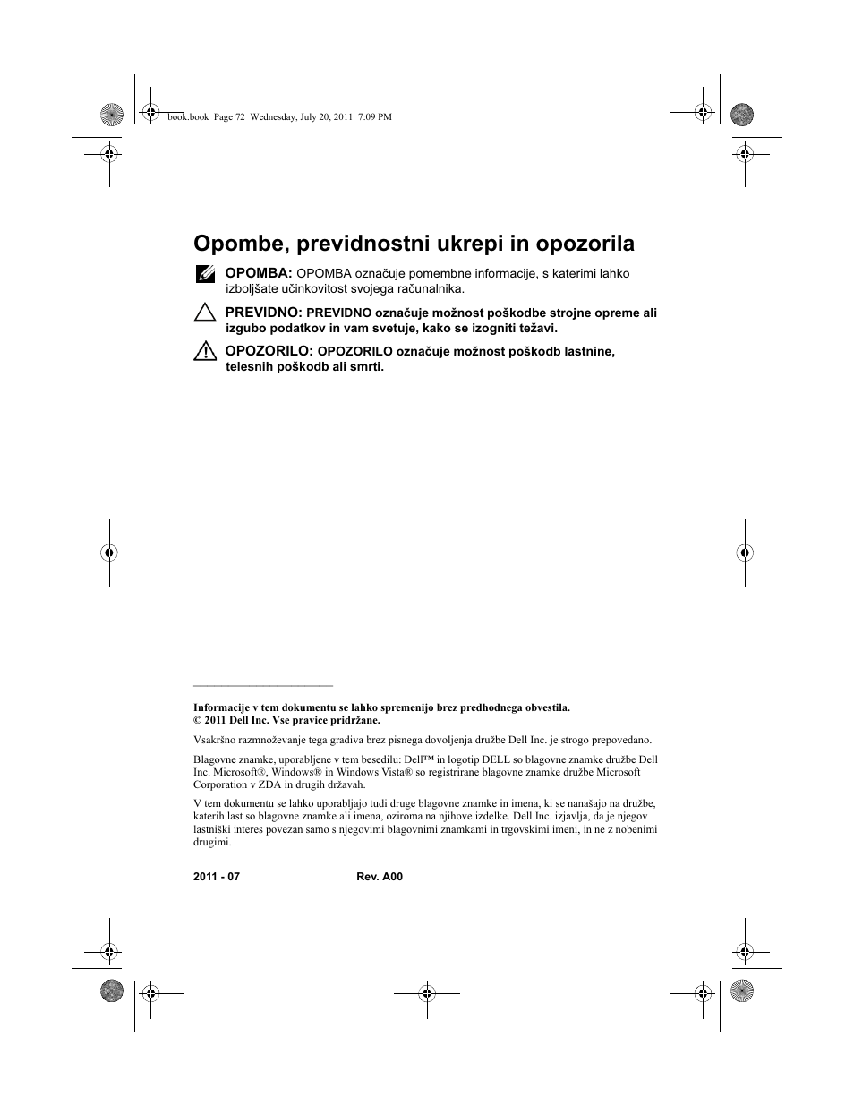 Opombe, previdnostni ukrepi in opozorila | Dell Latitude E5420 (Early 2011) User Manual | Page 74 / 96