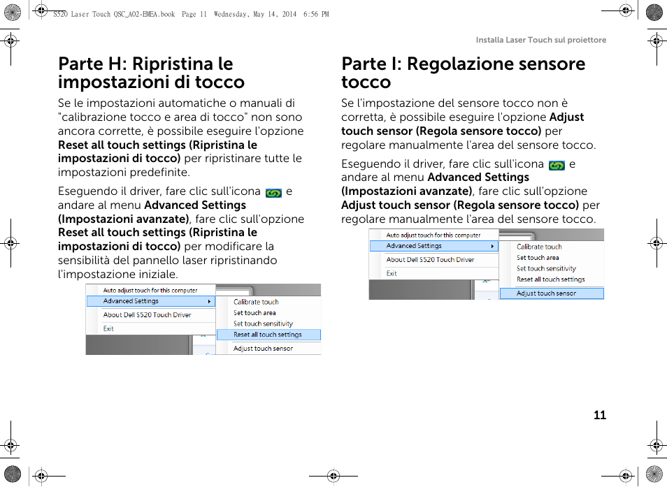 Parte h: ripristina le impostazioni di tocco, Parte i: regolazione sensore tocco | Dell S520 Projector User Manual | Page 125 / 242