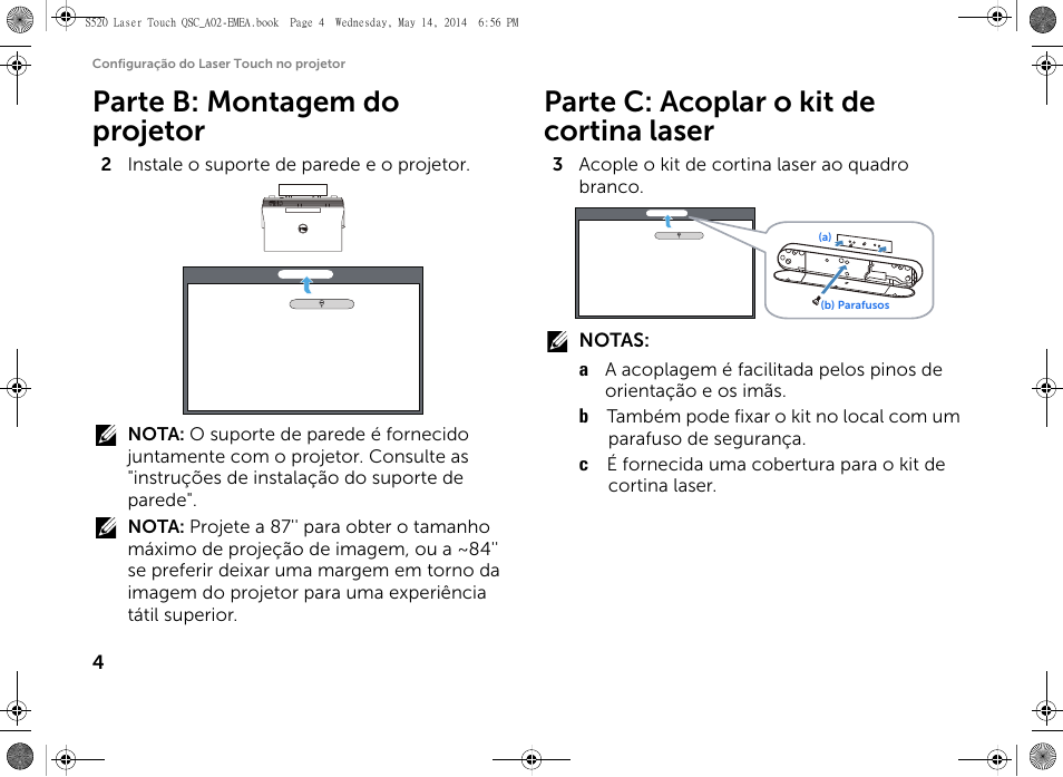 Parte b: montagem do projetor, Parte c: acoplar o kit de cortina laser | Dell S520 Projector User Manual | Page 160 / 242