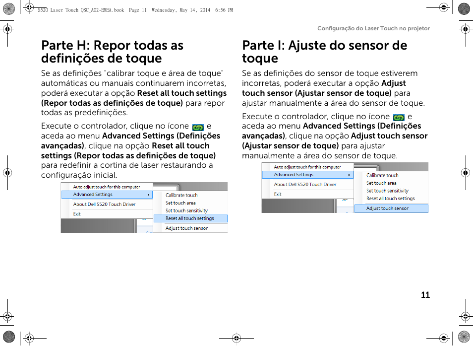 Parte h: repor todas as definições de toque, Parte i: ajuste do sensor de toque | Dell S520 Projector User Manual | Page 167 / 242