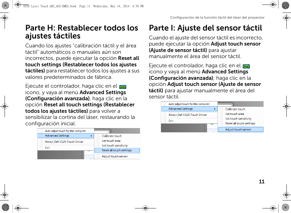 Parte h: restablecer todos los ajustes táctiles, Parte i: ajuste del sensor táctil | Dell S520 Projector User Manual | Page 181 / 242