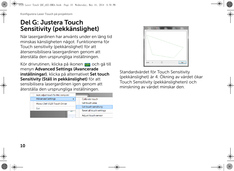 Del g: justera touch sensitivity (pekkänslighet) | Dell S520 Projector User Manual | Page 194 / 242