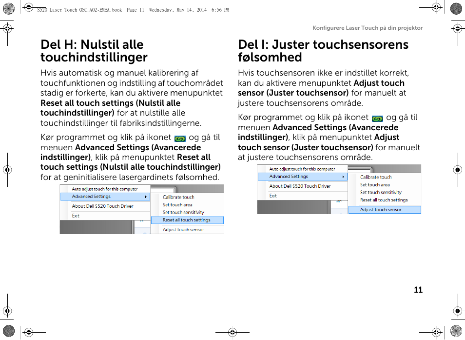Del h: nulstil alle touchindstillinger, Del i: juster touchsensorens følsomhed | Dell S520 Projector User Manual | Page 41 / 242