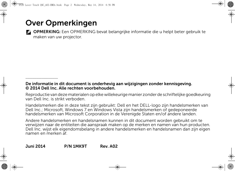 Over opmerkingen | Dell S520 Projector User Manual | Page 46 / 242
