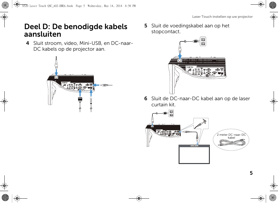 Deel d: de benodigde kabels aansluiten | Dell S520 Projector User Manual | Page 49 / 242