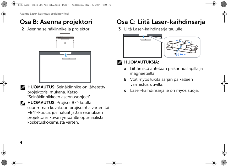 Osa b: asenna projektori, Osa c: liitä laser-kaihdinsarja | Dell S520 Projector User Manual | Page 76 / 242