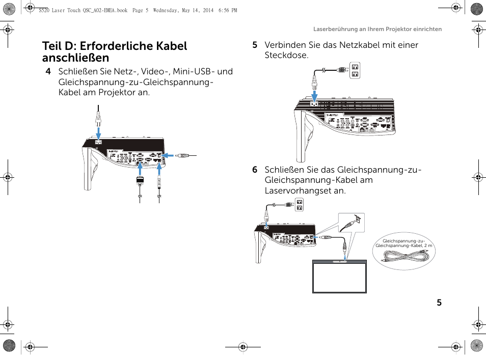 Teil d: erforderliche kabel anschließen | Dell S520 Projector User Manual | Page 91 / 242