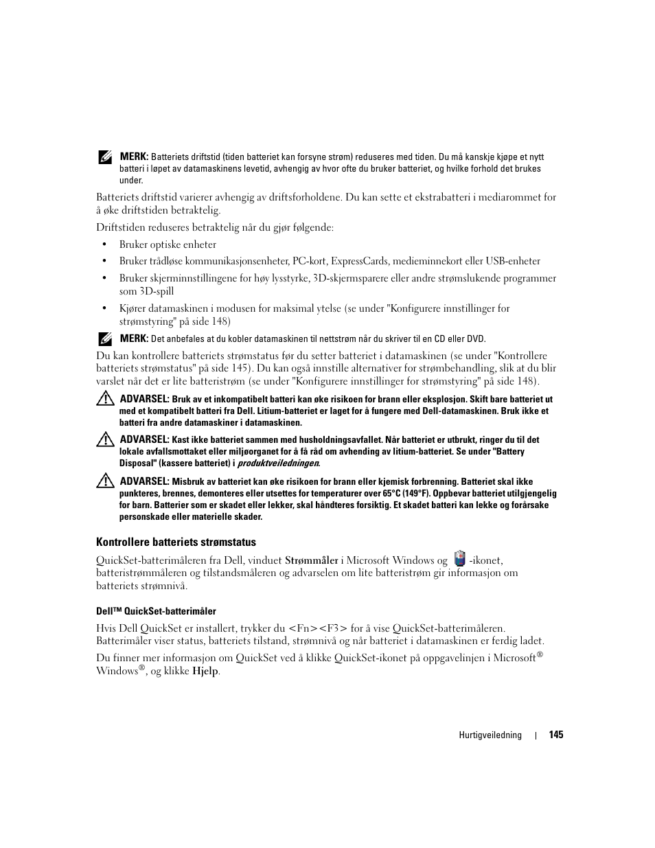 Kontrollere batteriets strømstatus | Dell Latitude D830 (Early 2007) User Manual | Page 145 / 258