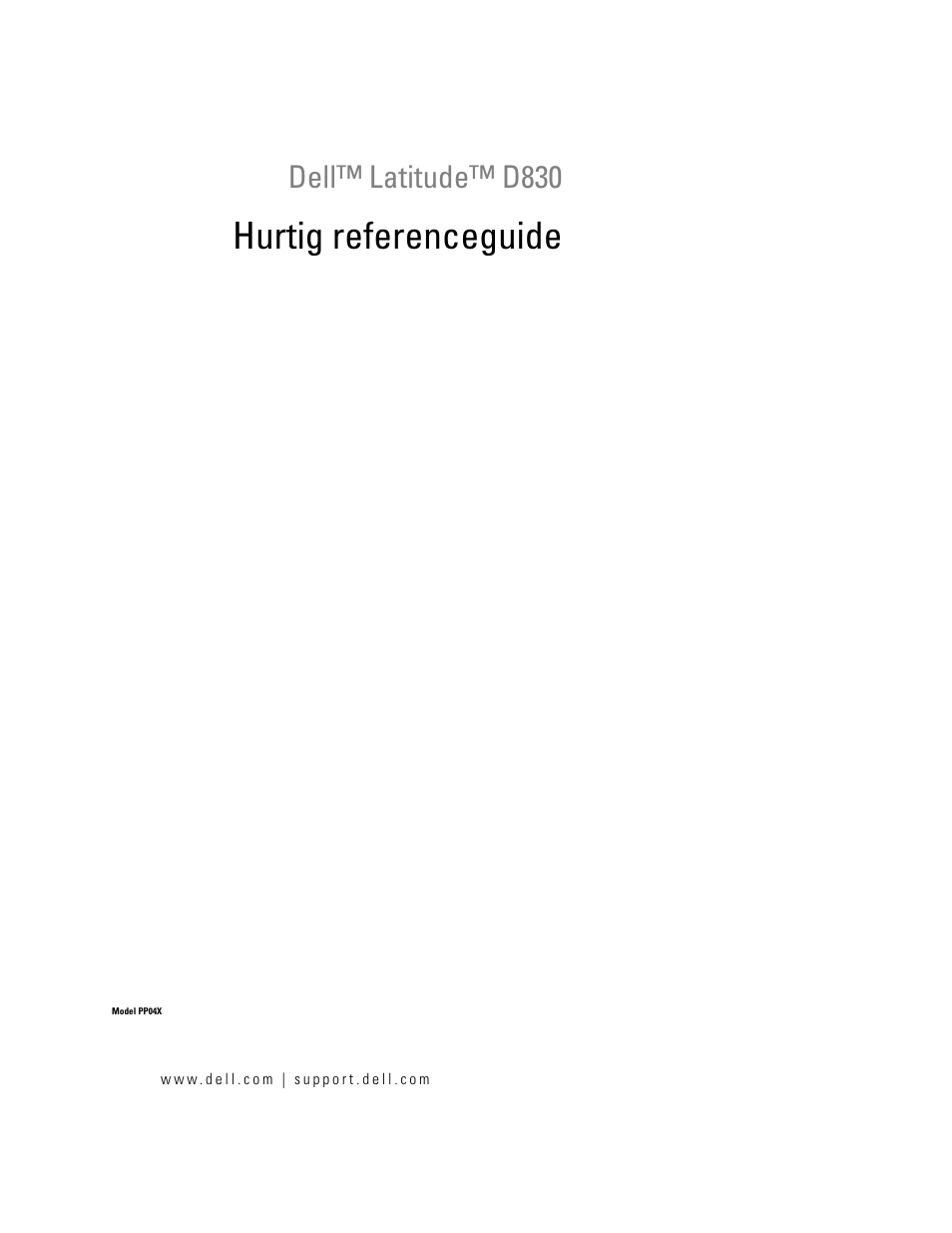 Hurtig referenceguide, Dell™ latitude™ d830 | Dell Latitude D830 (Early 2007) User Manual | Page 53 / 258