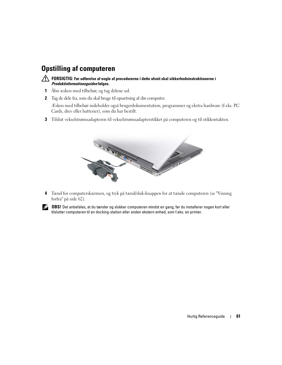 Opstilling af computeren | Dell Latitude D830 (Early 2007) User Manual | Page 61 / 258