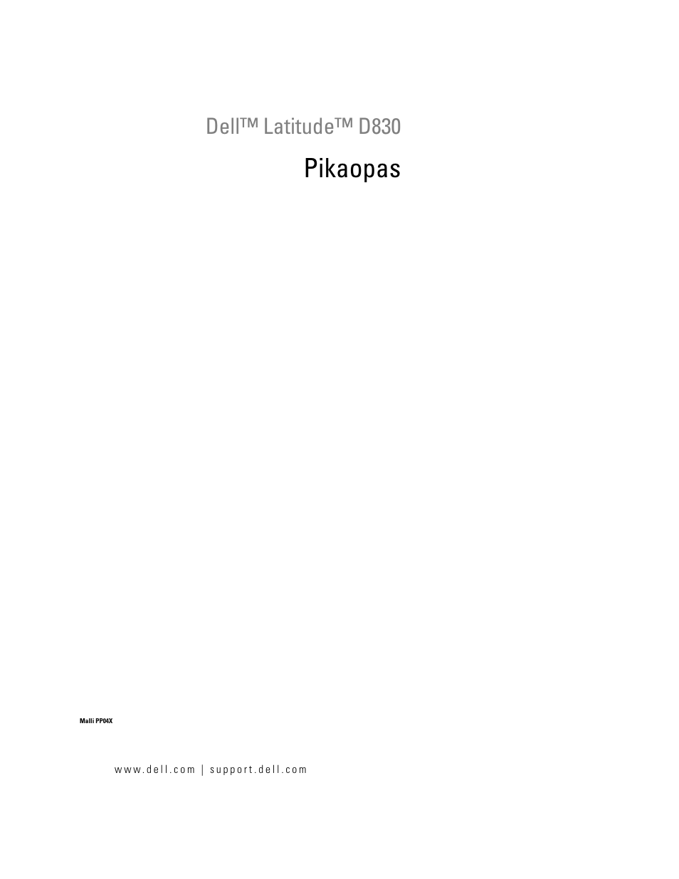 Pikaopas, Dell™ latitude™ d830 | Dell Latitude D830 (Early 2007) User Manual | Page 79 / 258