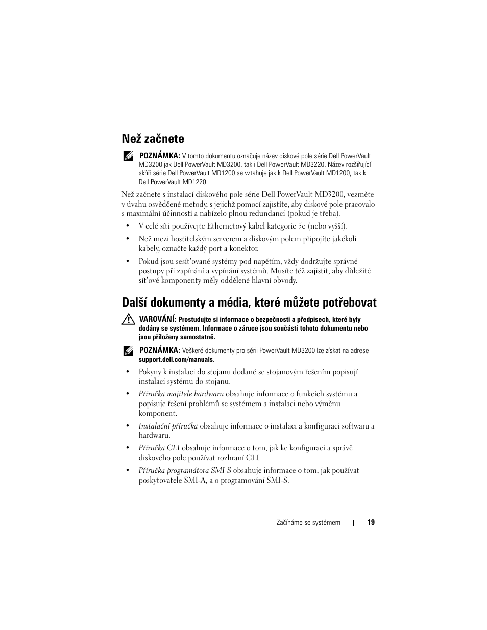 Než začnete, Další dokumenty a média, které můžete potřebovat | Dell PowerVault MD3200 User Manual | Page 21 / 174