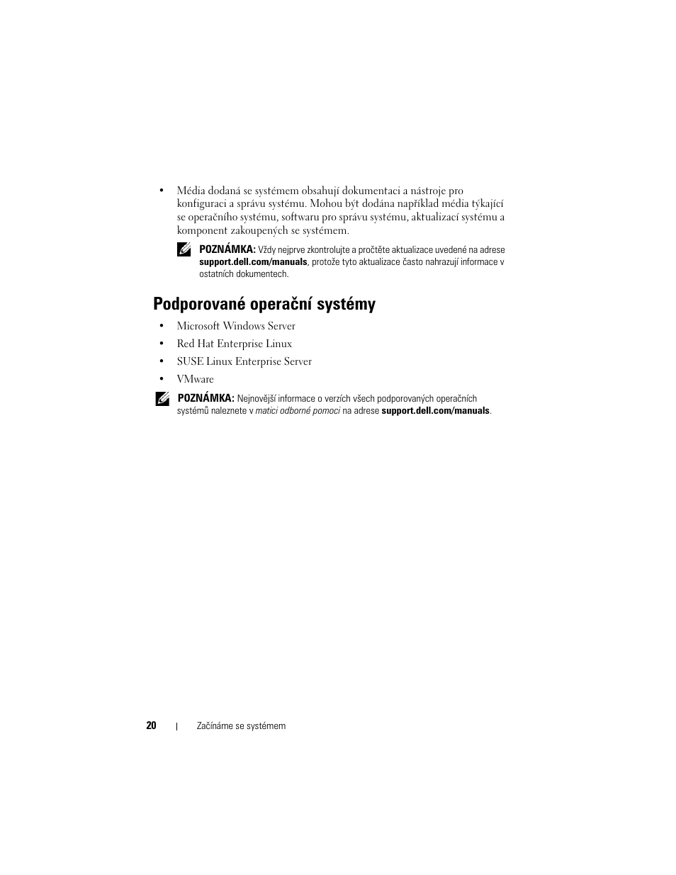Podporované operační systémy | Dell PowerVault MD3200 User Manual | Page 22 / 174