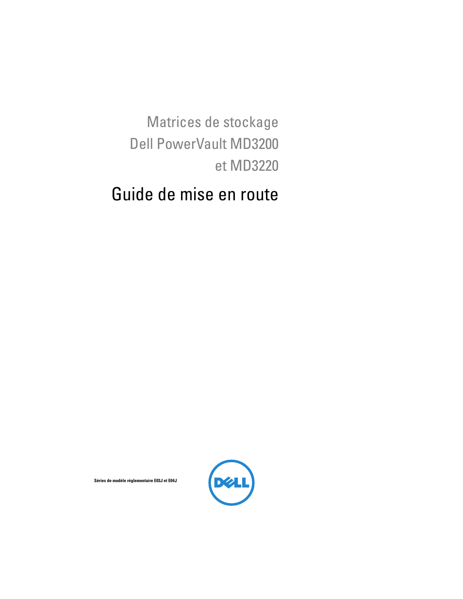 Guide de mise en route | Dell PowerVault MD3200 User Manual | Page 35 / 174