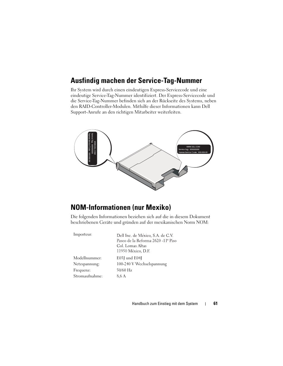 Ausfindig machen der service-tag-nummer, Nom-informationen (nur mexiko) | Dell PowerVault MD3200 User Manual | Page 63 / 174