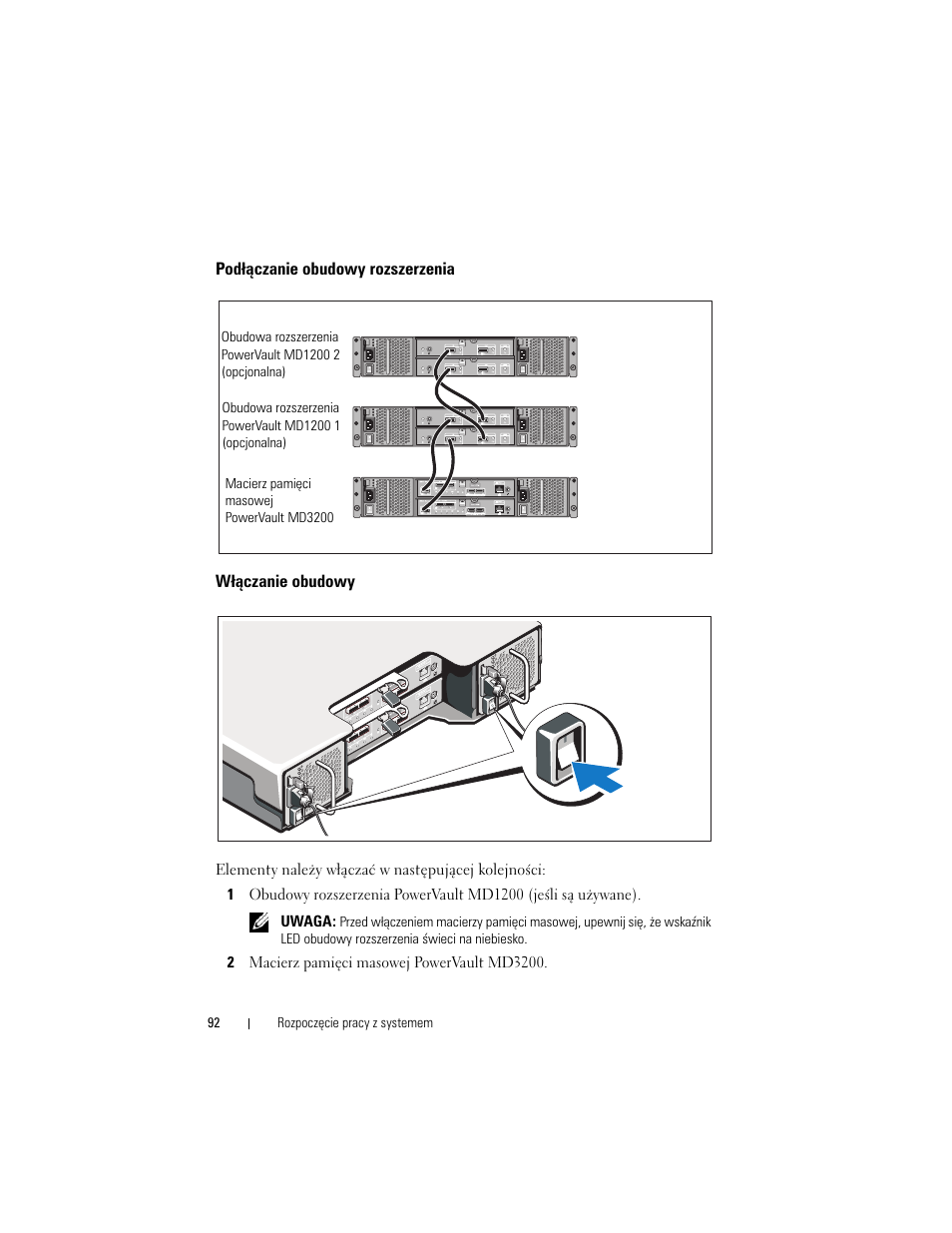 Podłączanie obudowy rozszerzenia, Włączanie obudowy | Dell PowerVault MD3200 User Manual | Page 94 / 174
