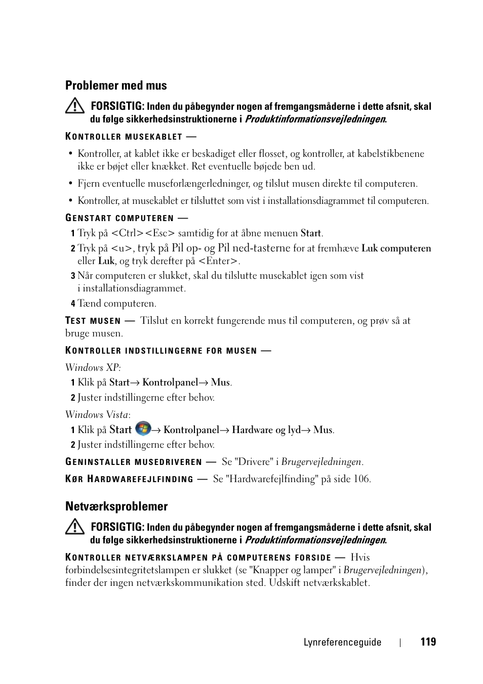 Problemer med mus, Netværksproblemer | Dell Precision T3400 (Late 2007) User Manual | Page 119 / 608