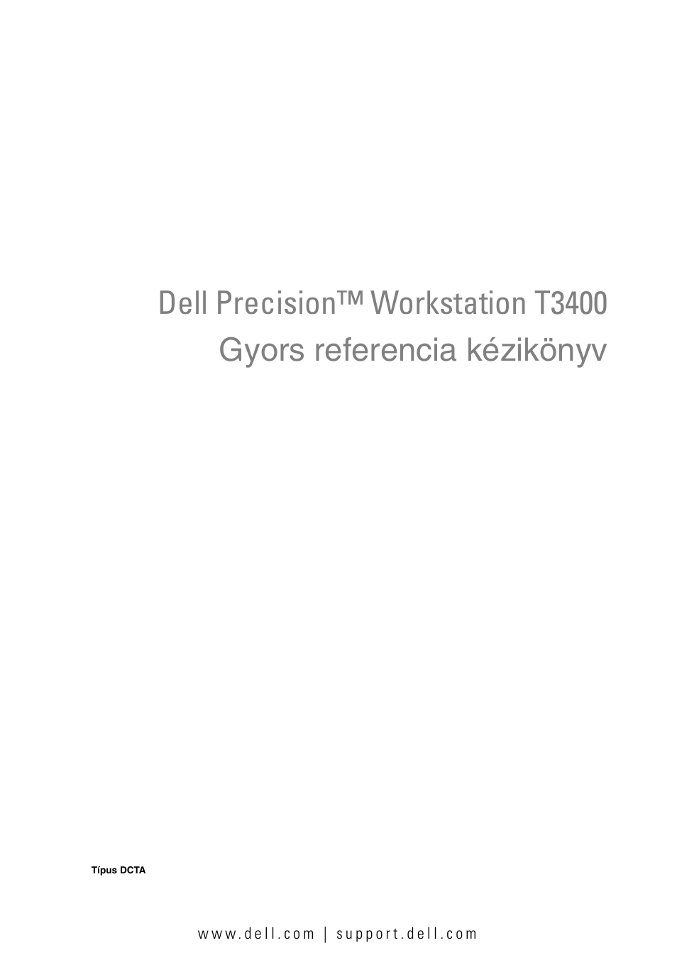 Gyors referencia kézikönyv | Dell Precision T3400 (Late 2007) User Manual | Page 199 / 608