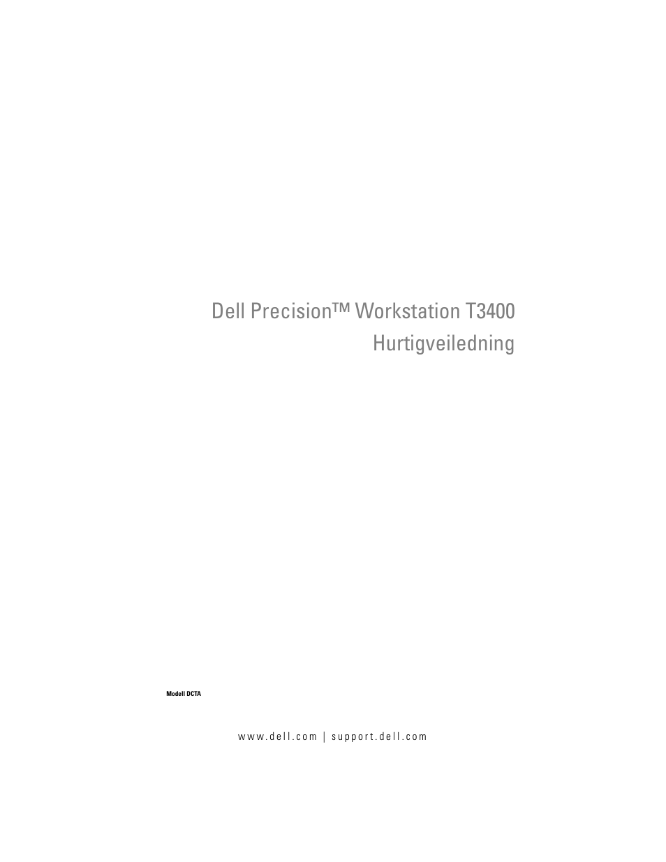 Hurtigveiledning, Dell precision™ workstation t3400 hurtigveiledning | Dell Precision T3400 (Late 2007) User Manual | Page 269 / 608