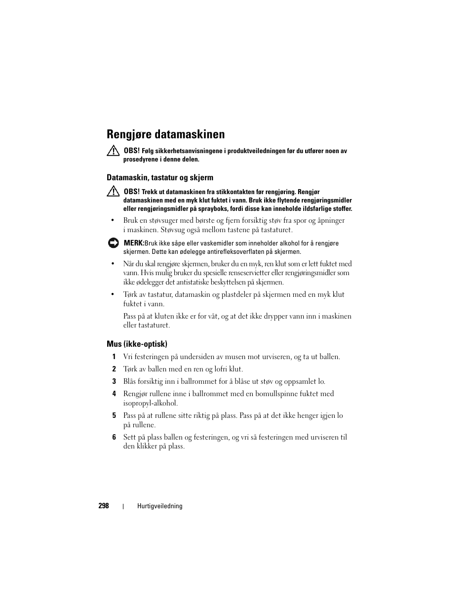 Rengjøre datamaskinen, Datamaskin, tastatur og skjerm, Mus (ikke-optisk) | Dell Precision T3400 (Late 2007) User Manual | Page 298 / 608