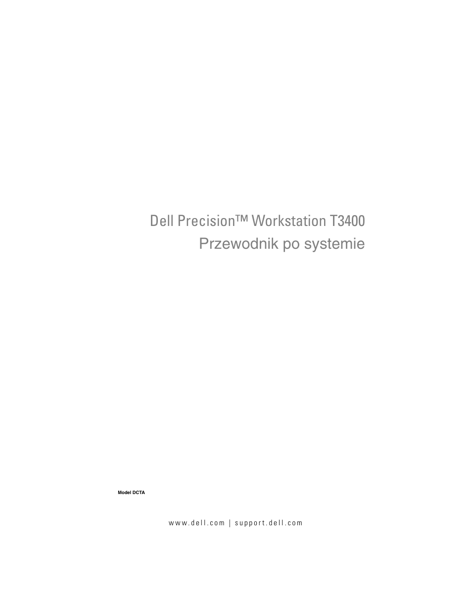 Przewodnik po systemie | Dell Precision T3400 (Late 2007) User Manual | Page 337 / 608