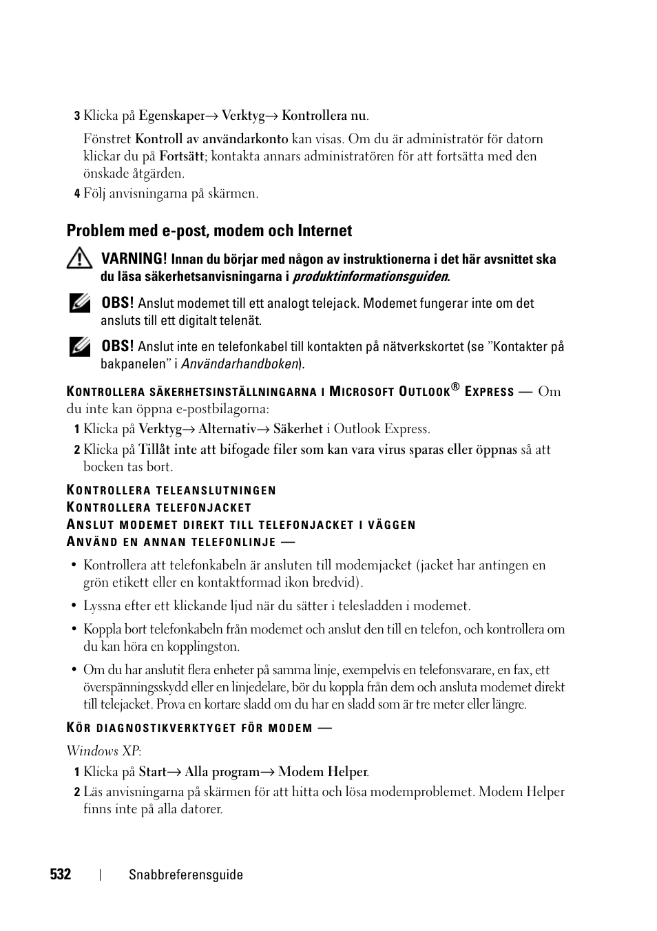 Problem med e-post, modem och internet | Dell Precision T3400 (Late 2007) User Manual | Page 532 / 608