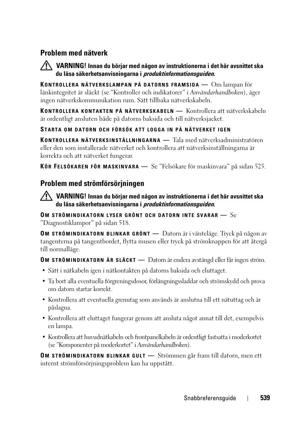 Problem med nätverk, Problem med strömförsörjningen | Dell Precision T3400 (Late 2007) User Manual | Page 539 / 608