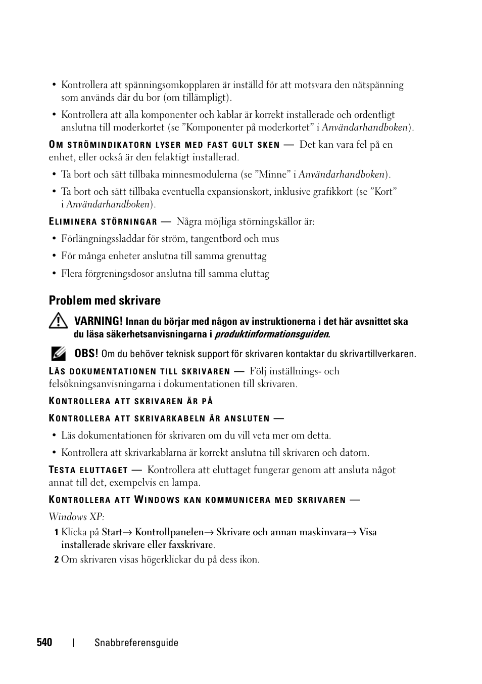 Problem med skrivare | Dell Precision T3400 (Late 2007) User Manual | Page 540 / 608