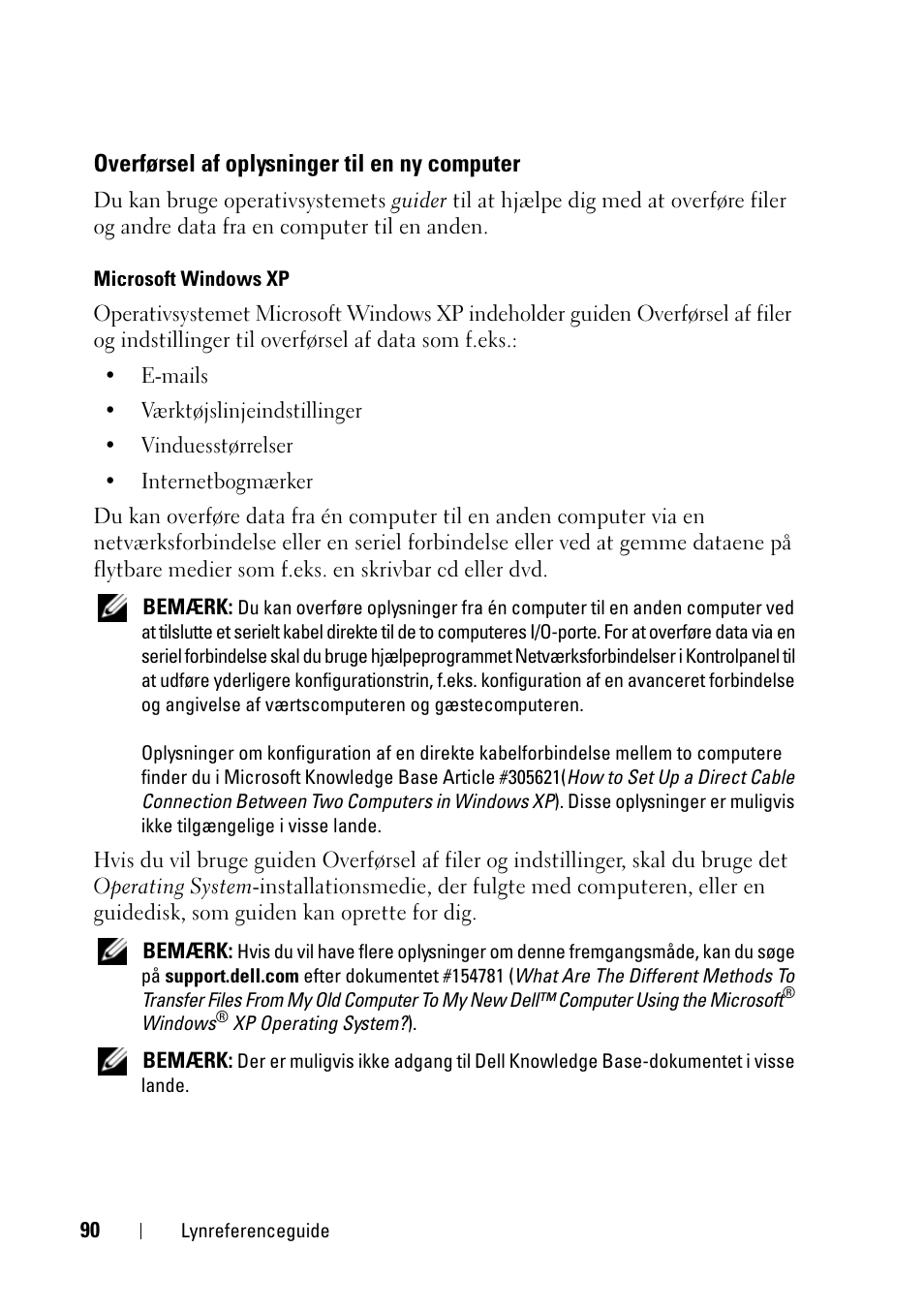 Overførsel af oplysninger til en ny computer | Dell Precision T3400 (Late 2007) User Manual | Page 90 / 608