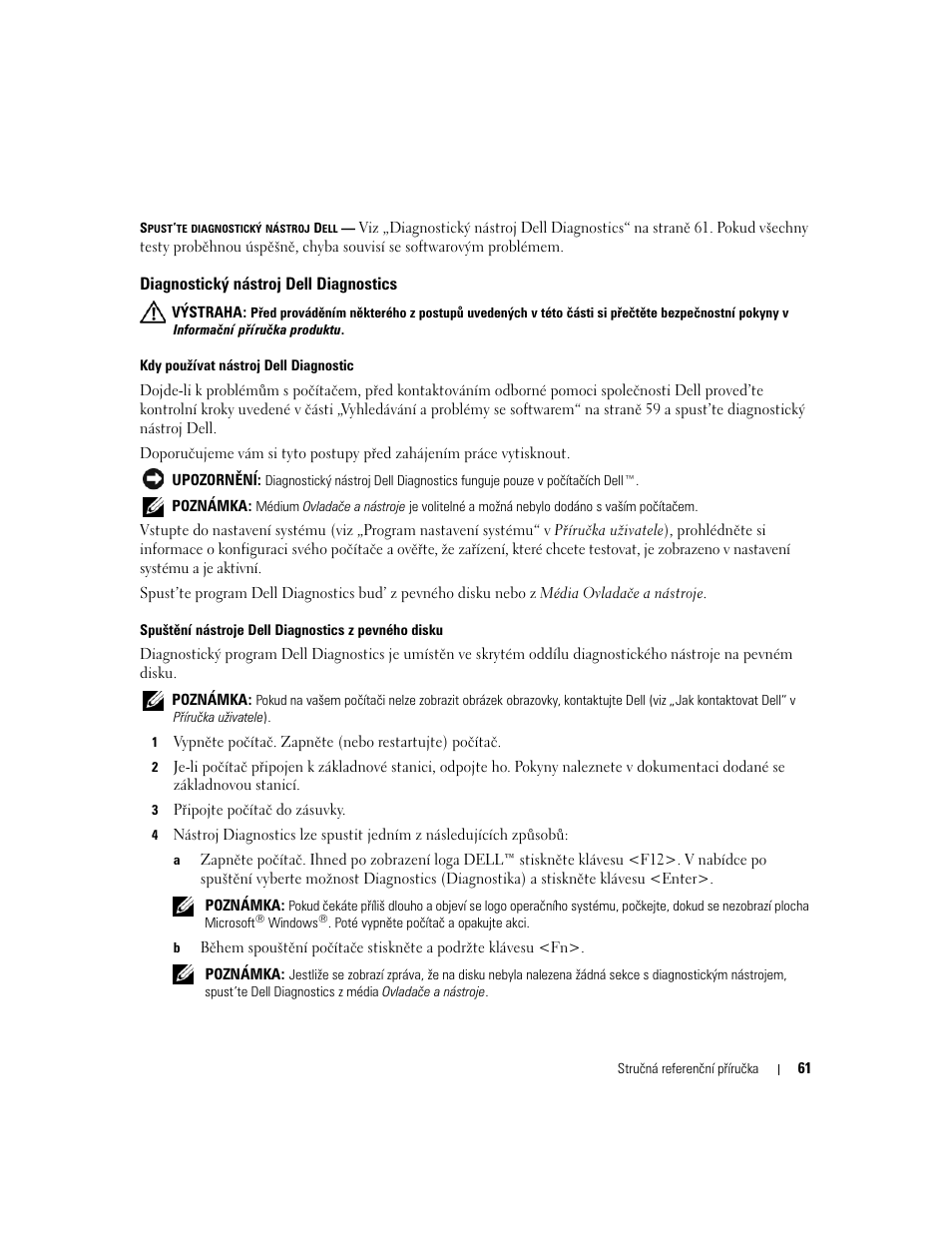 Diagnostický nástroj dell diagnostics | Dell Latitude D631 (Early 2009) User Manual | Page 61 / 182