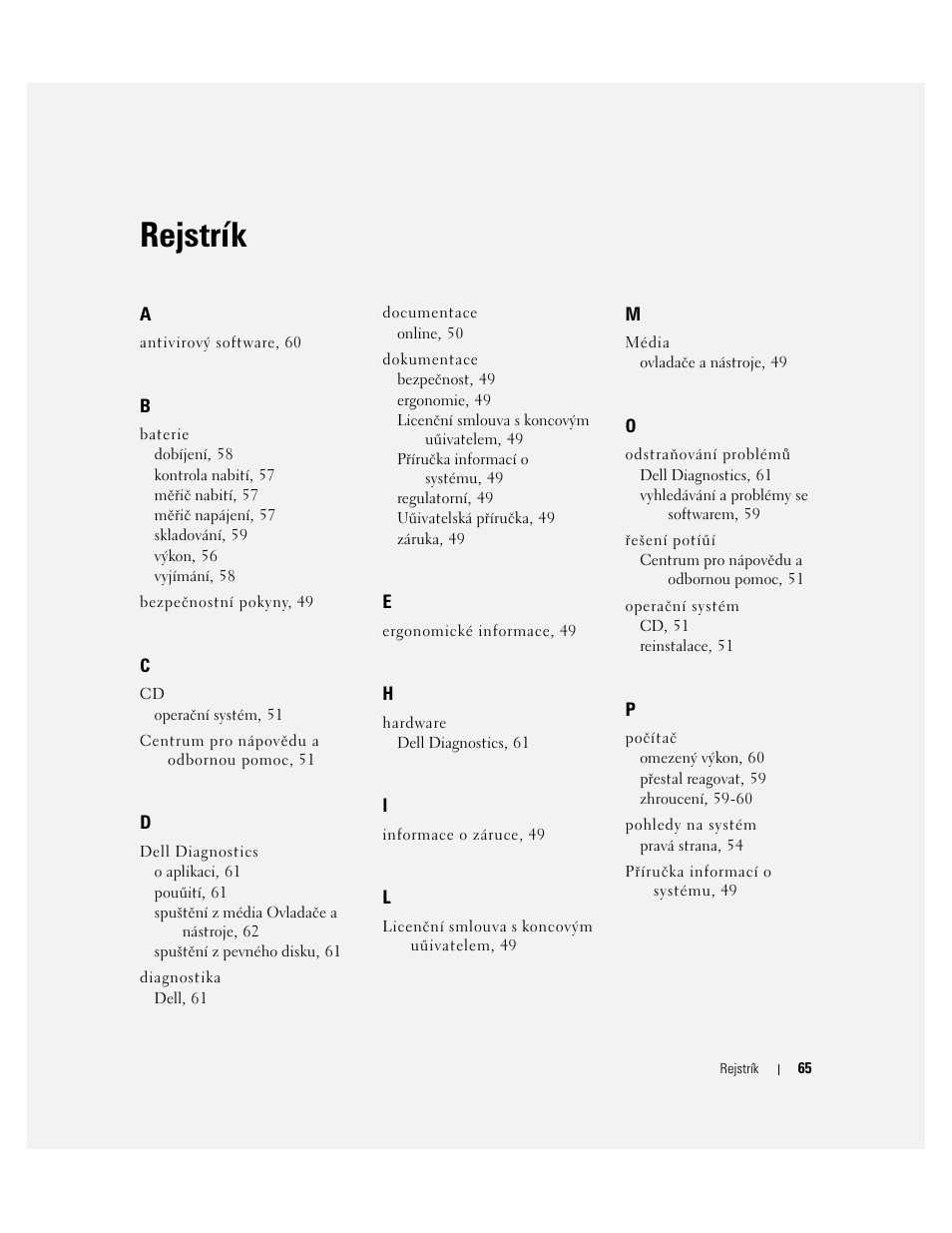 Rejstrík | Dell Latitude D631 (Early 2009) User Manual | Page 65 / 182