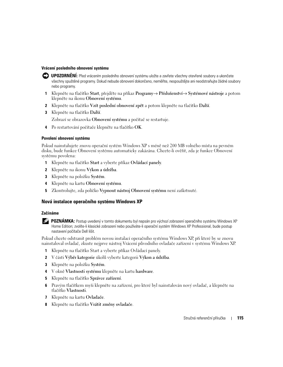 Nová instalace operačního systému windows xp | Dell OptiPlex 745 User Manual | Page 115 / 428