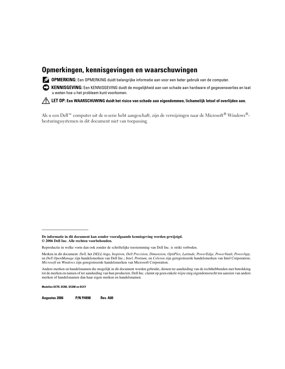 Opmerkingen, kennisgevingen en waarschuwingen | Dell OptiPlex 745 User Manual | Page 122 / 428