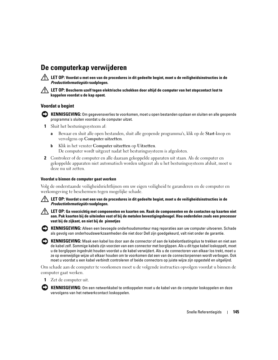 De computerkap verwijderen, Voordat u begint | Dell OptiPlex 745 User Manual | Page 145 / 428