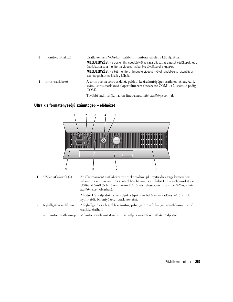 Ultra kis formatényezõjû számítógép - elölnézet, Ultra kis formatényezőjű számítógép – elölnézet | Dell OptiPlex 745 User Manual | Page 267 / 428