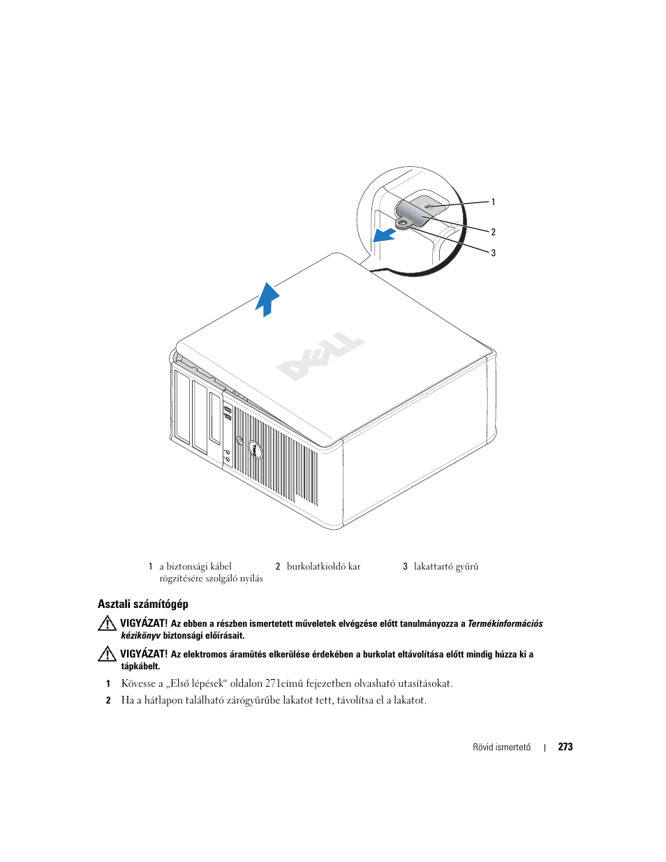 Asztali számítógép, Olatát (lásd).„asztali számítógép“ 273. oldal | Dell OptiPlex 745 User Manual | Page 273 / 428