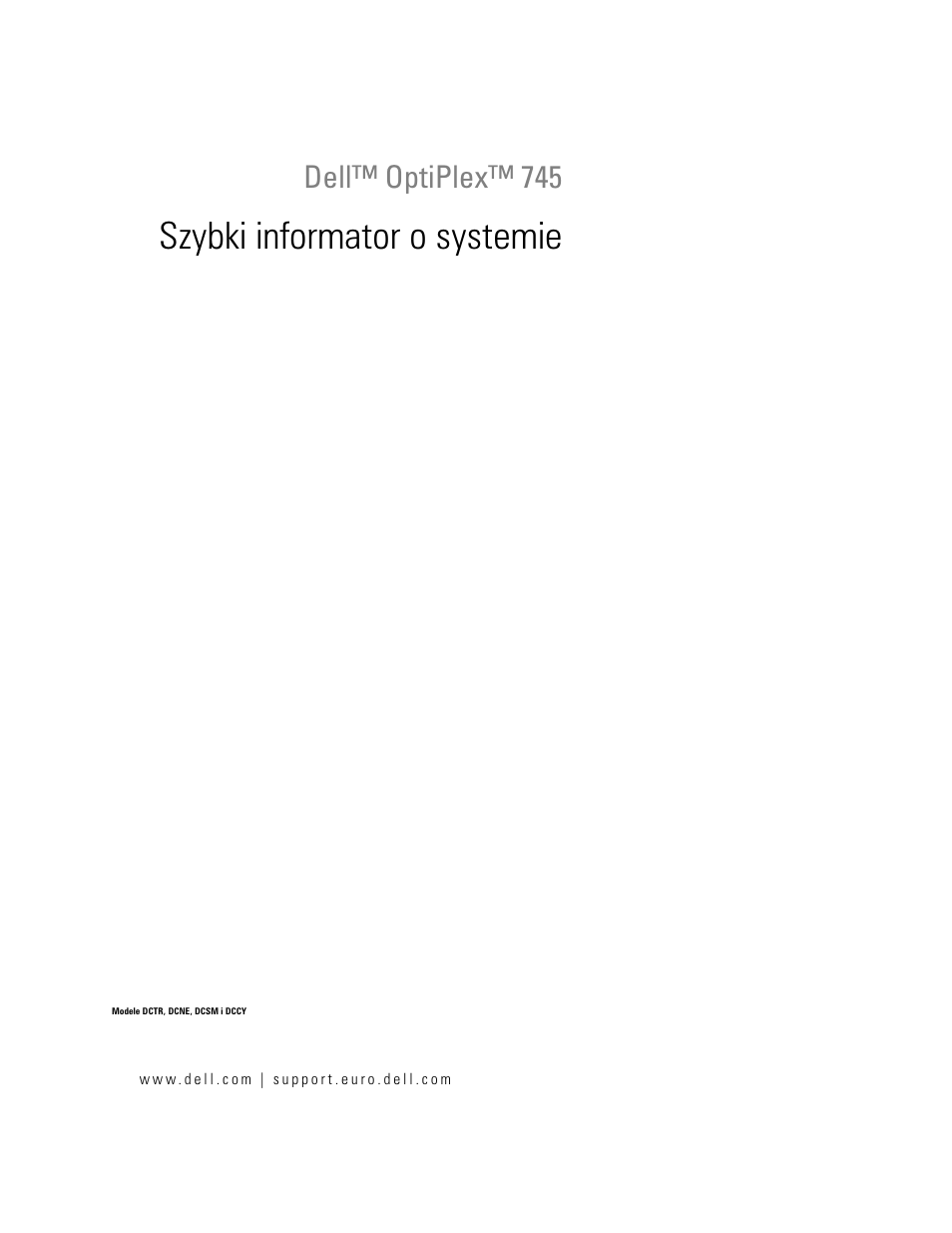 Szybki informator o systemie, Dell™ optiplex™ 745 | Dell OptiPlex 745 User Manual | Page 307 / 428