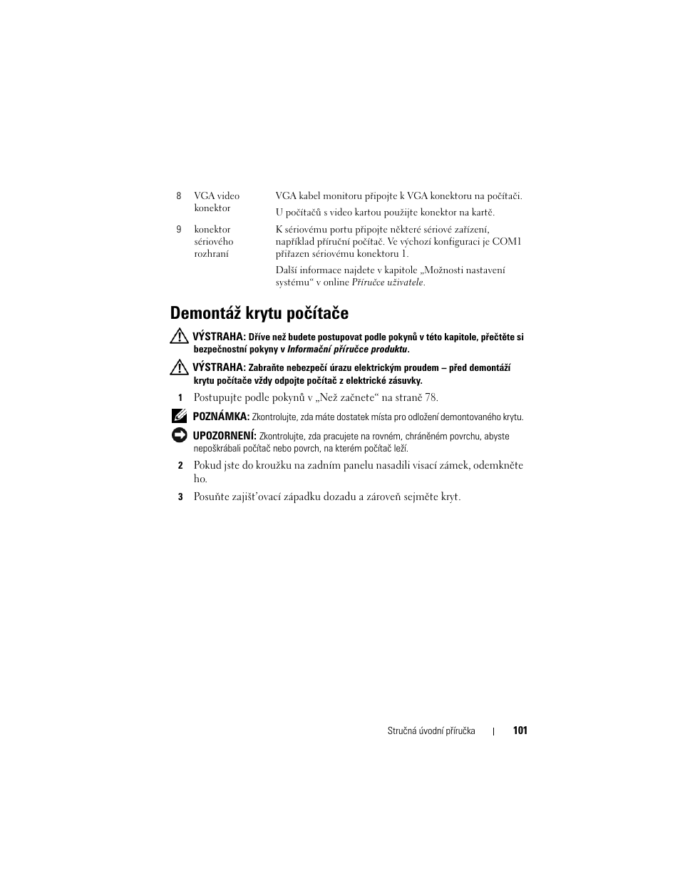Demontáž krytu počítače | Dell OptiPlex 330 (Late 2007) User Manual | Page 101 / 490