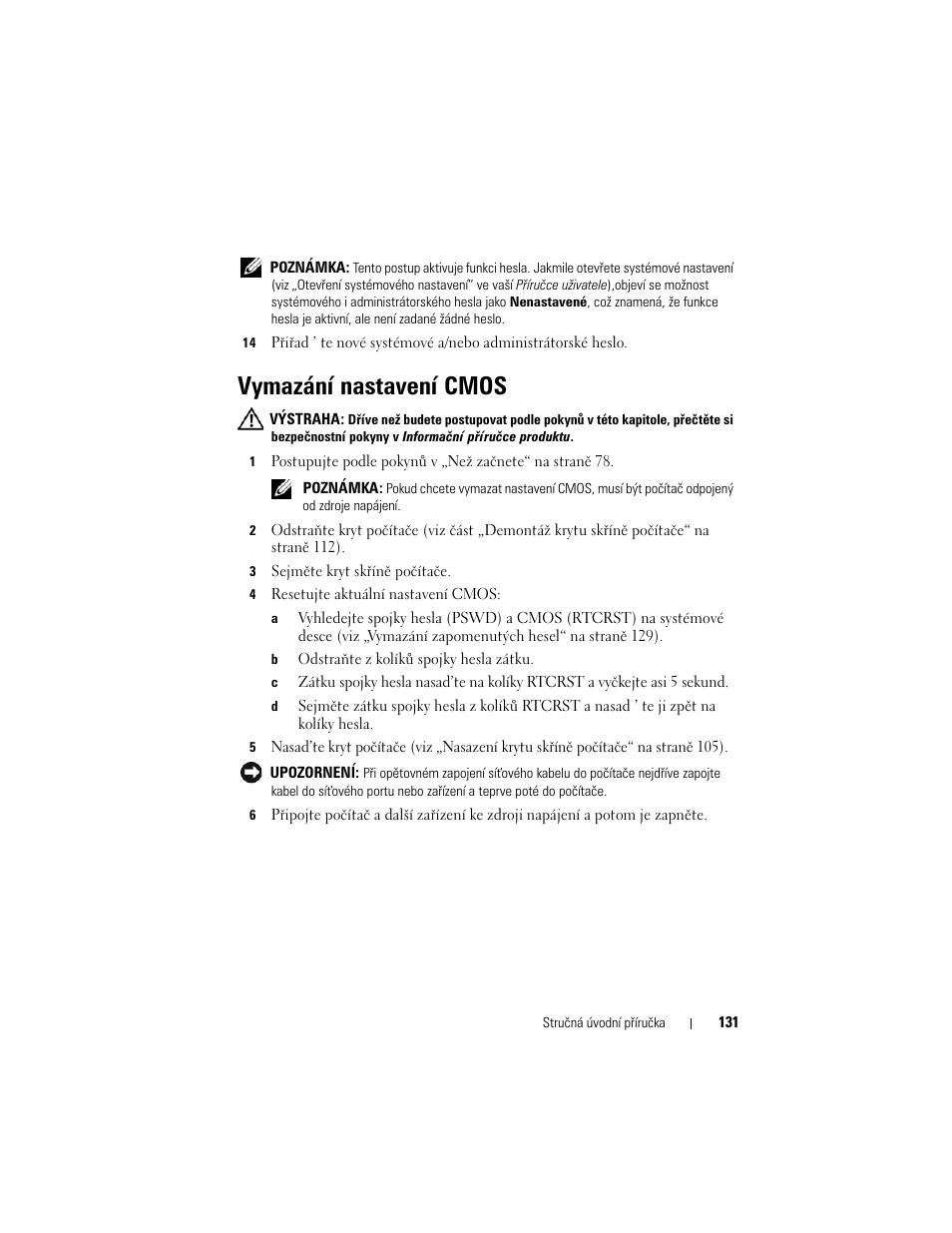 Vymazání nastavení cmos | Dell OptiPlex 330 (Late 2007) User Manual | Page 131 / 490