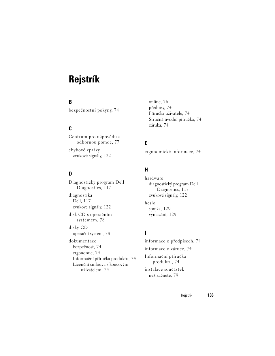 Rejstrík | Dell OptiPlex 330 (Late 2007) User Manual | Page 133 / 490