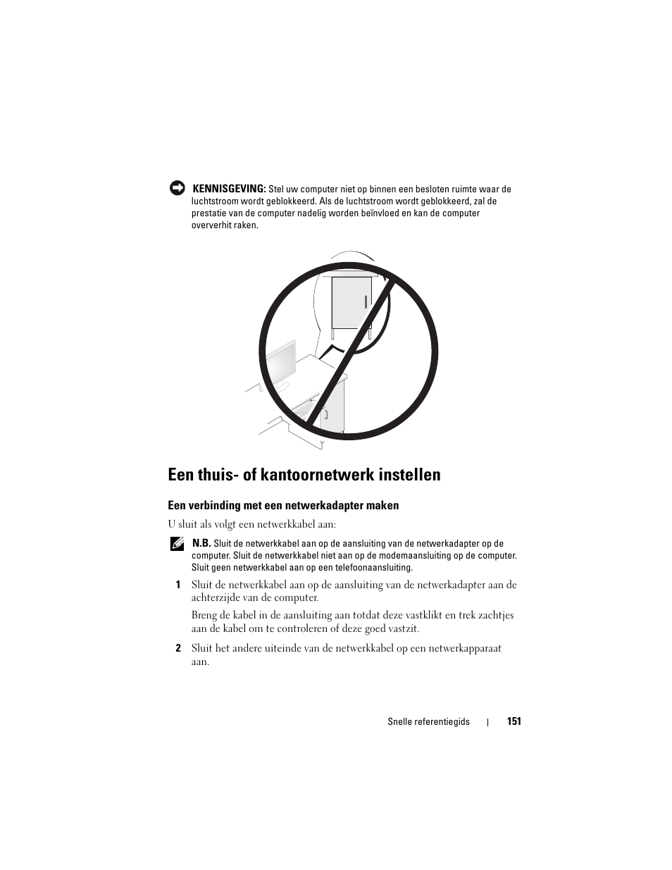 Een thuis- of kantoornetwerk instellen, Een verbinding met een netwerkadapter maken | Dell OptiPlex 330 (Late 2007) User Manual | Page 151 / 490