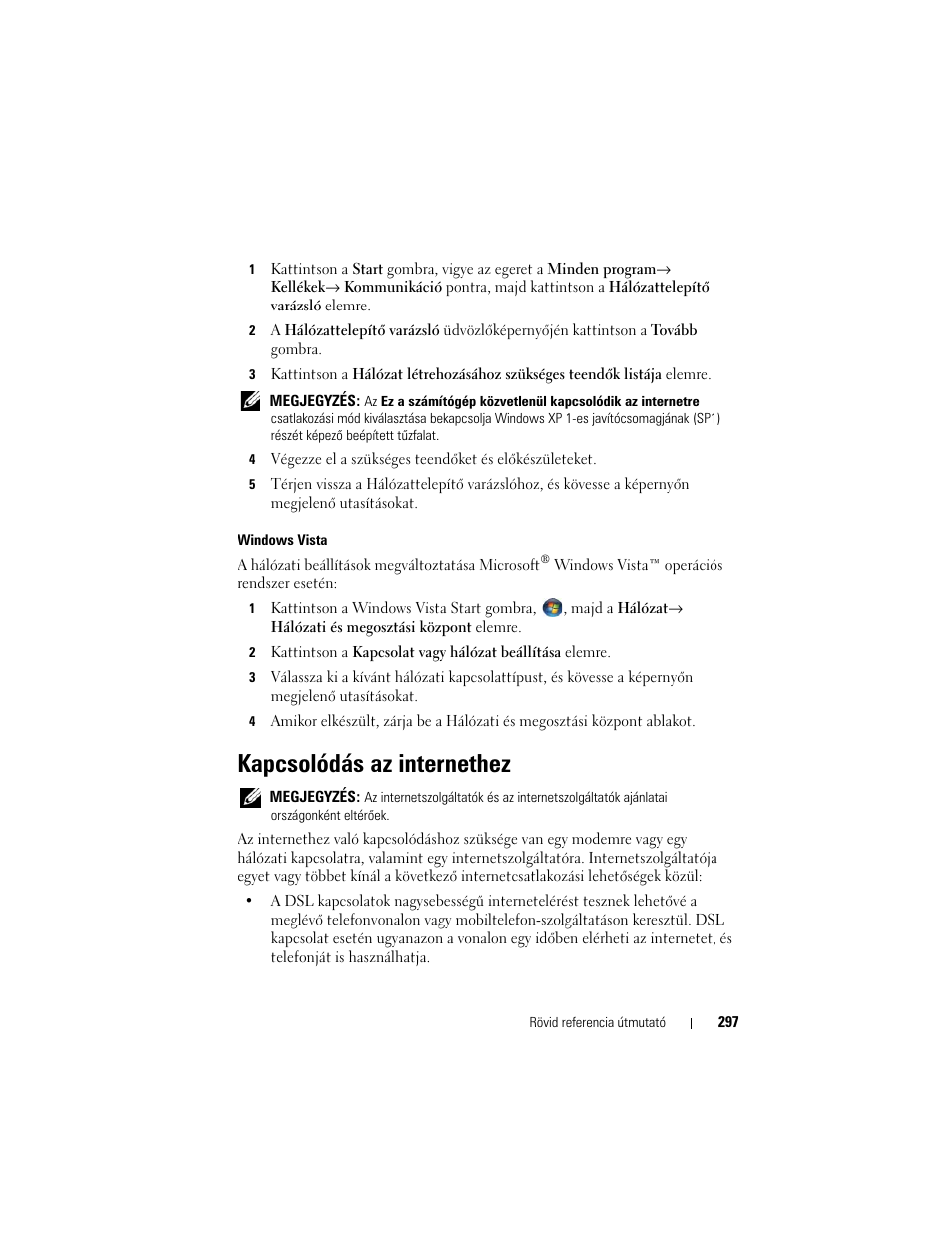 Kapcsolódás az internethez | Dell OptiPlex 330 (Late 2007) User Manual | Page 297 / 490